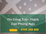 Đơn vị thi công vách ngăn thạch cao uy tín-giá rẻ