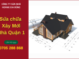Dịch vụ sửa nhà tại quận 1 chất lượng, uy tín hàng đầu