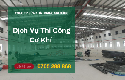 Dịch vụ cơ khí sửa nhà Uy tín