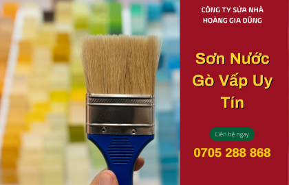 Dịch vụ sơn nước Gò Vấp chuyên nghiệp, uy tín