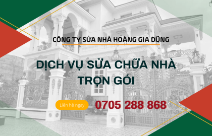 Dịch vụ sửa nhà uy tín - Cải thiện vẻ đẹp ngôi nhà